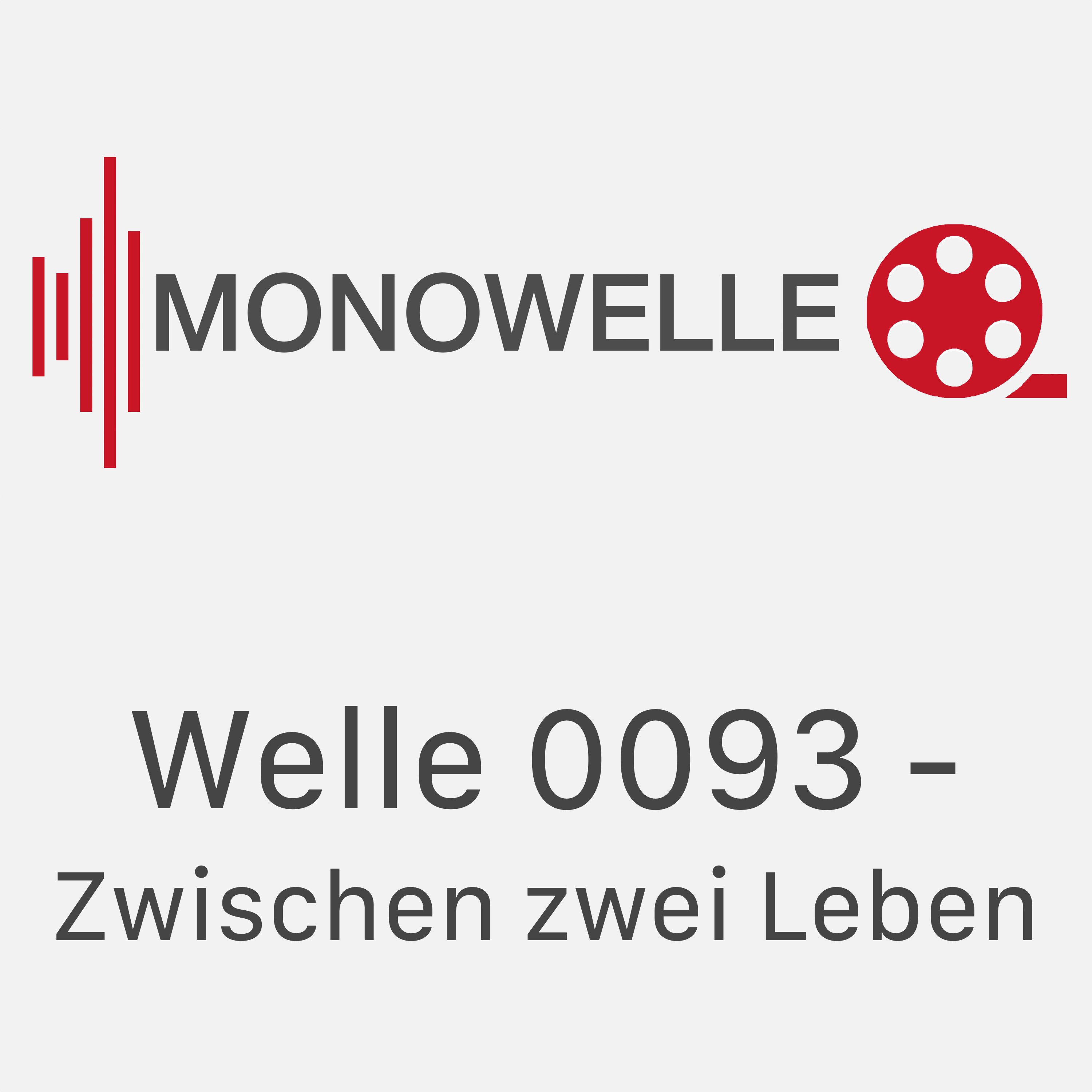 Monowelle Filme und Serien