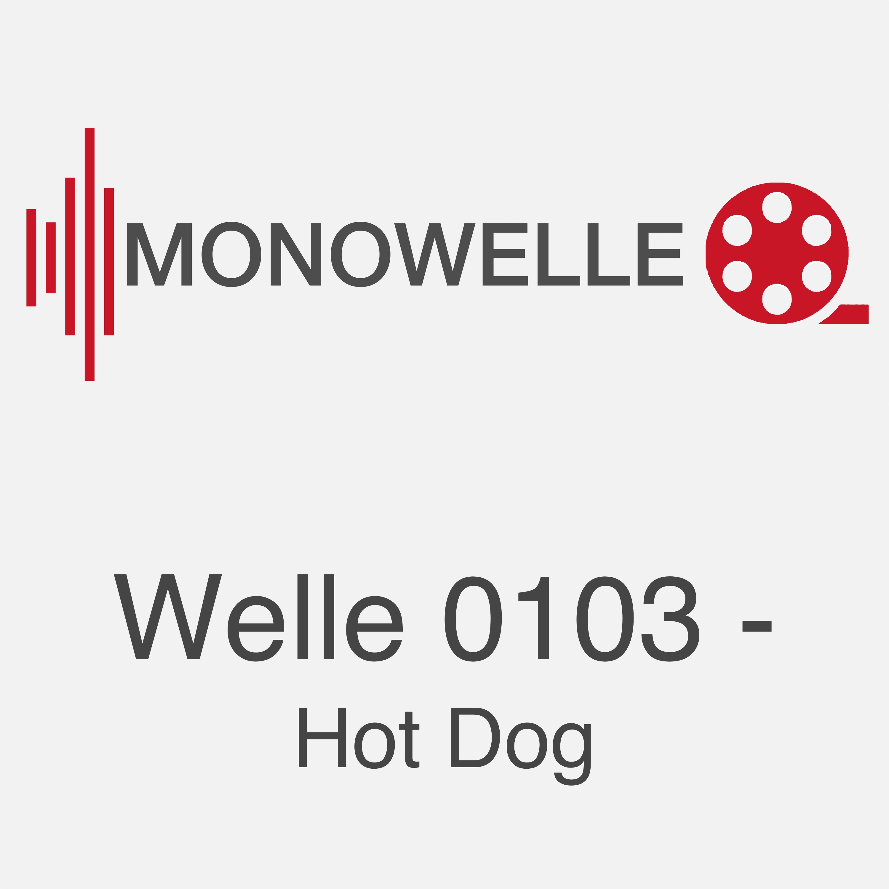Monowelle Filme und Serien